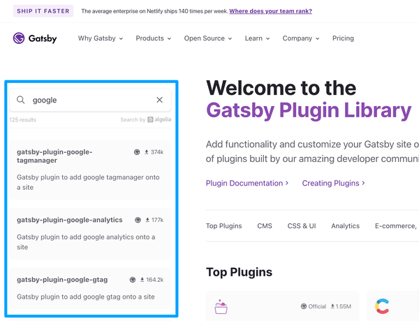 Gatsby Plugins 페이지에서 'google'으로 검색하면 가장 위에 gatsby-plugin-google-tagmanager 플러그인이 나와요. (2023.5.20 기준)